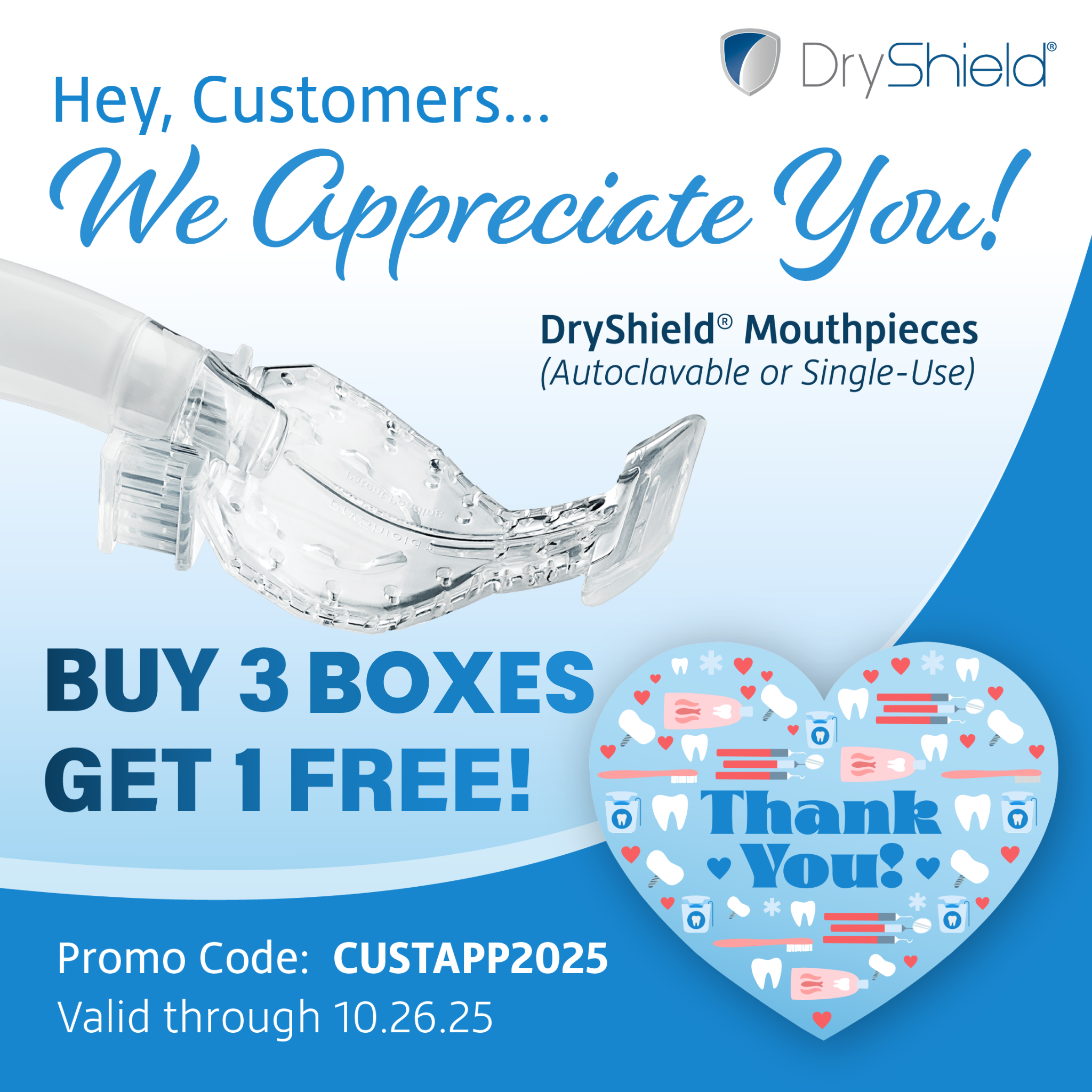 DryShield: Comfort, Efficiency, and Safer Dentistry for Less This October